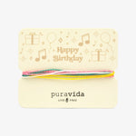 Happy Birthday : Pura Vida Original Bracelet