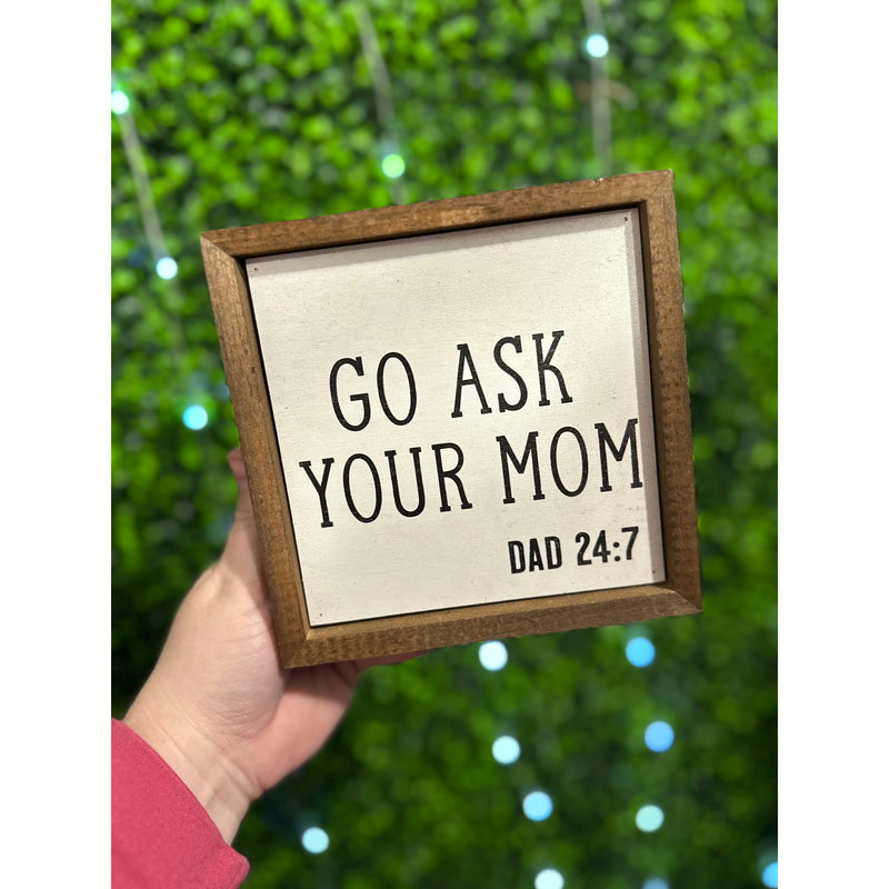 Go Ask Mom + Funny Sitter