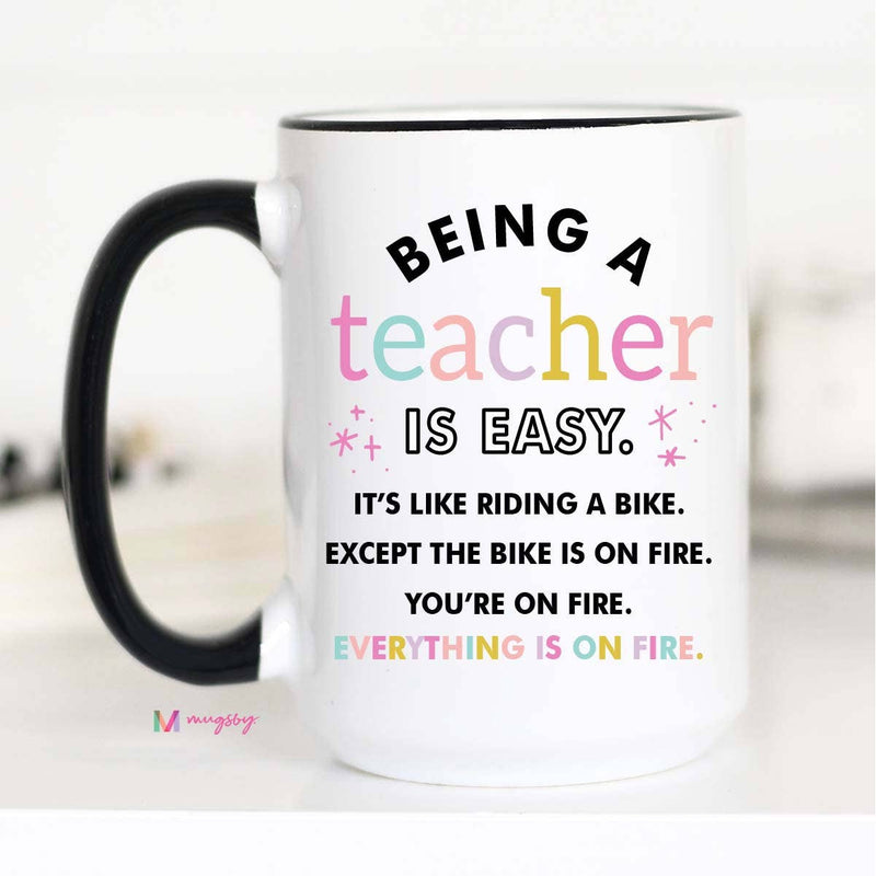 Being a Teacher is Easy + Coffee Mug